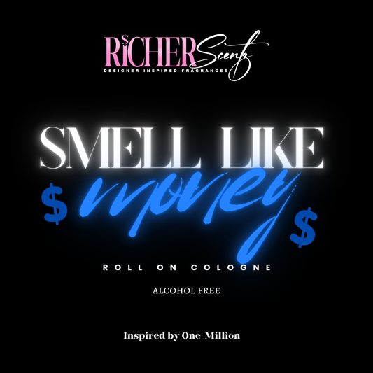 Smell Like Money